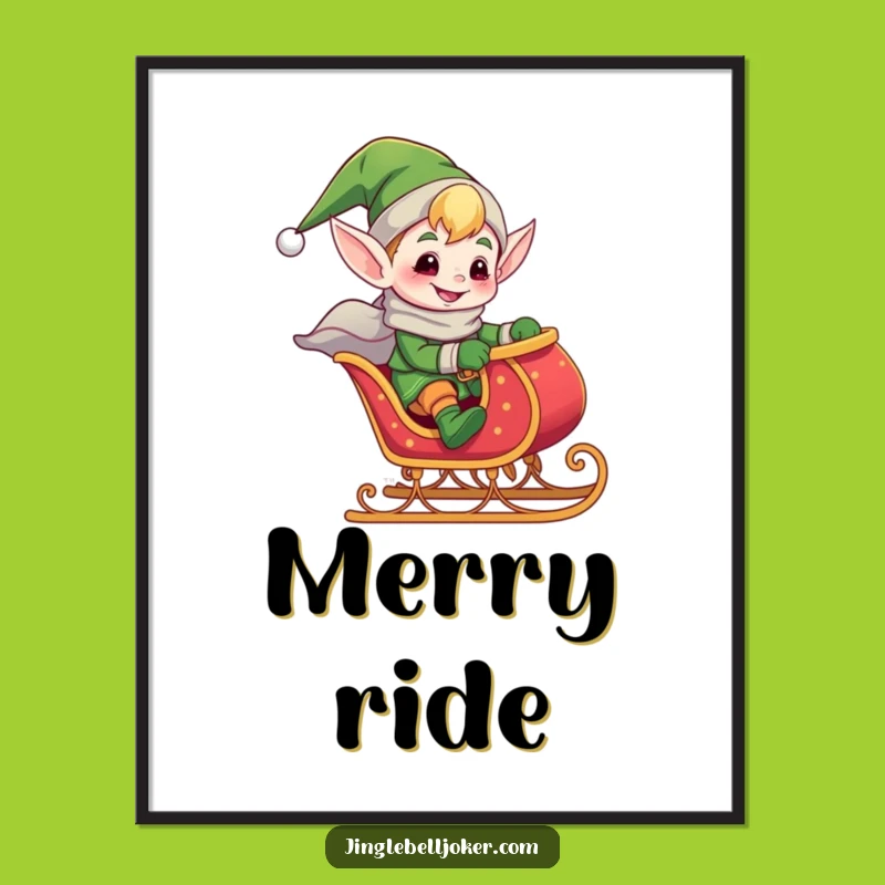 Funny Elf Sleigh Ride Digital Art: Holiday Joker - Instant Funny Gift Download