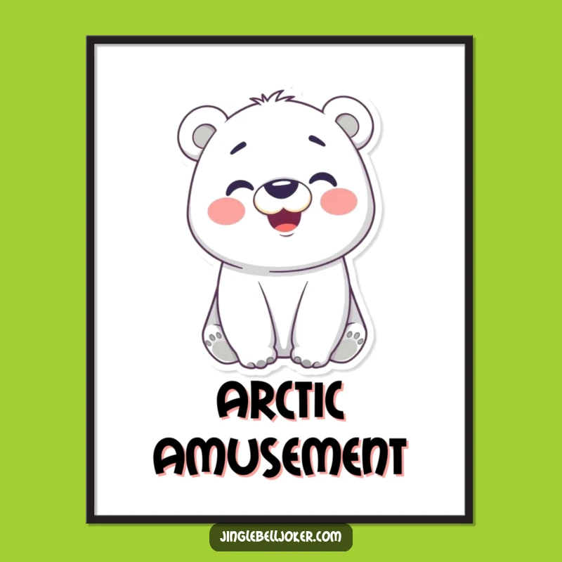 Funny Polar Bear Face Poster: Whimsical Art - A Joyful Funny Gift Print