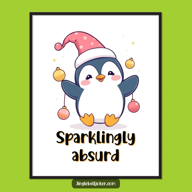 Funny Penguin Jester Poster: Cute Character Juggling Ornaments - Whimsical Wall Art