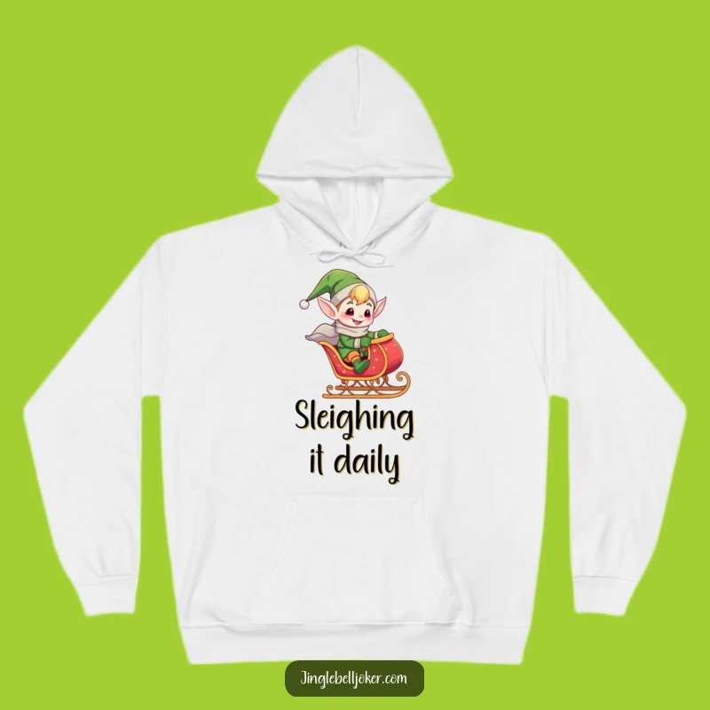 Funny Elf Sleigh Ride Hoodie: Cozy Holiday Spirit - The Ultimate Funny Gift