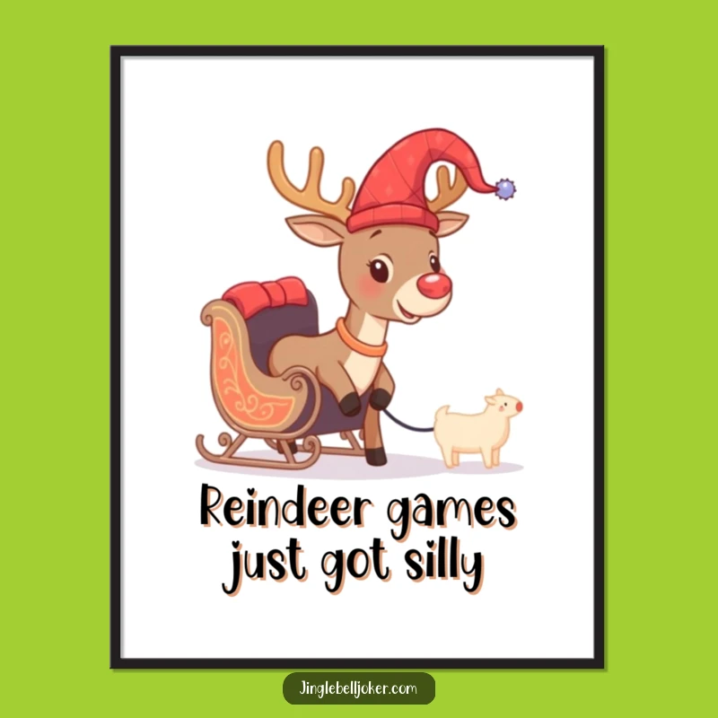 Free Printable Wall Art: Jester Reindeer Pulling Tiny Sleigh Funny Festive Downloadable Home Decor