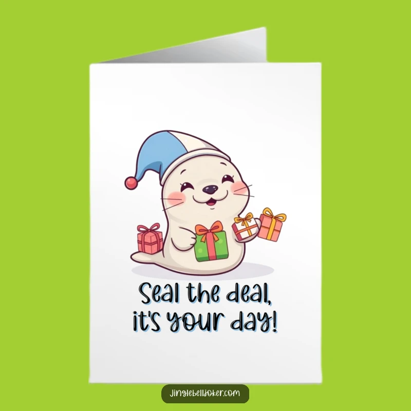 Funny Free Printable Birthday Card: Juggling Seal Hilarious Downloadable Gift for Him Her