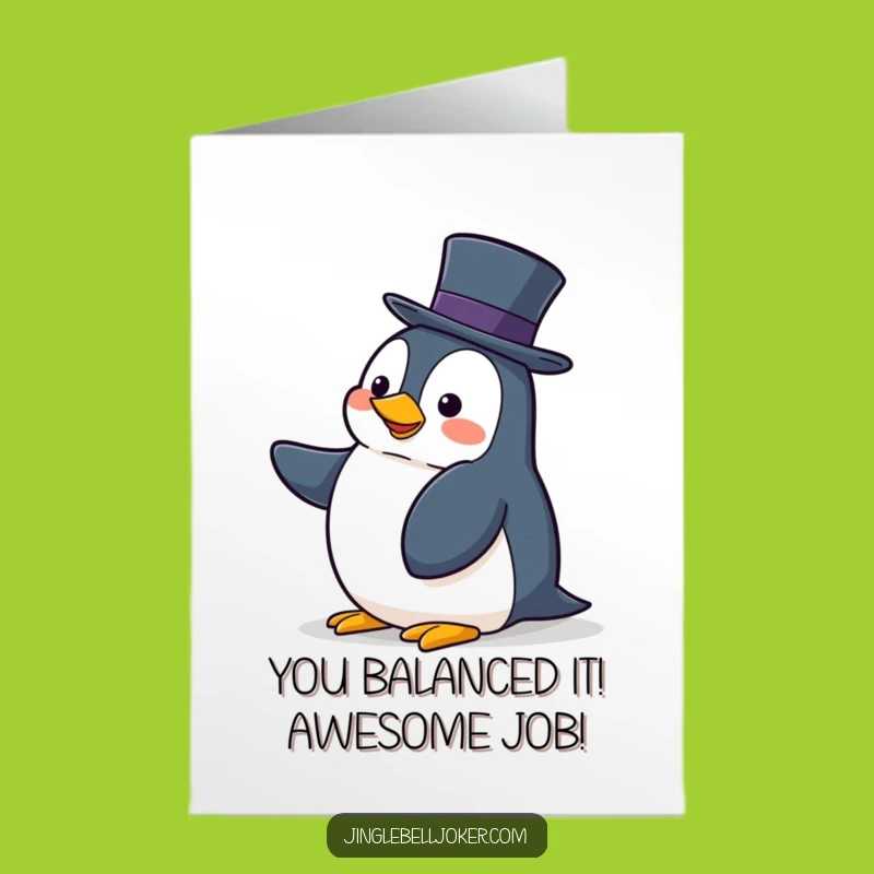 Free Printable Congrats Card: Penguin Balancing Hat, Funny Downloadable Success Gift