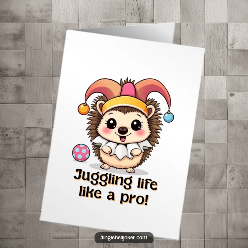 Funny Free Printable Congrats Card: Jester hedgehog juggling, celebrating achievements with a cheerful, quirky vibe.