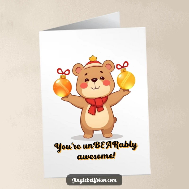 Funny Free Printable Congratulations Card: A smug bear juggles glowing Christmas baubles, celebrating your achievement with festive humor.