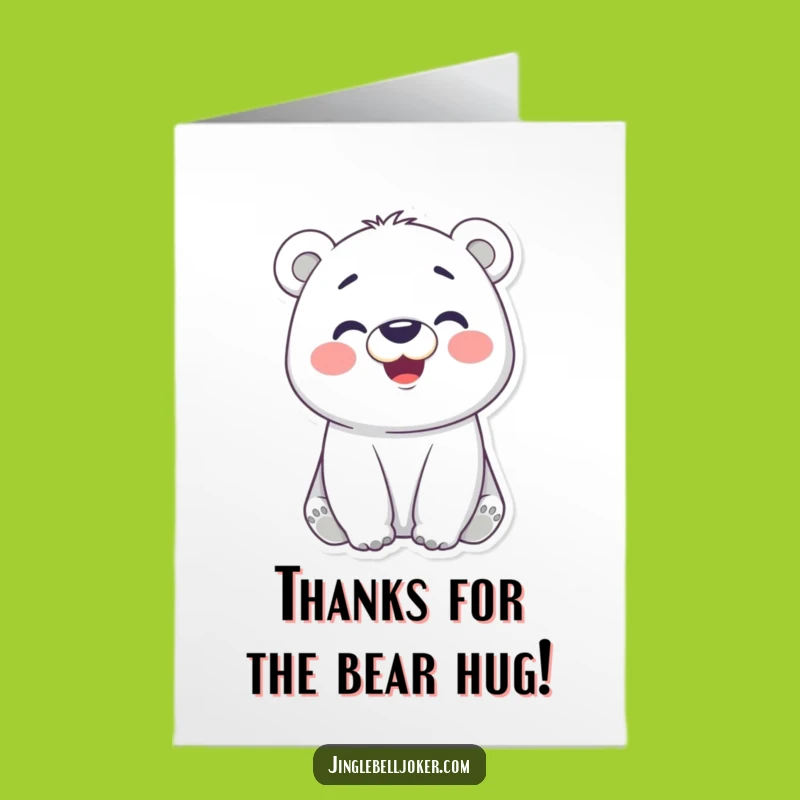 Free Printable Polar Bear Thank You Card: Funny Downloadable Gift to Make Them Smile