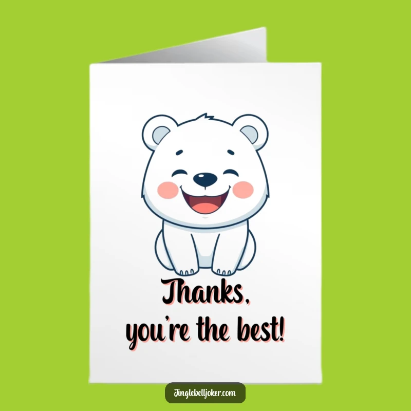 Free Printable Thank You Card: Happy Polar Bear Character Humorous Thanks