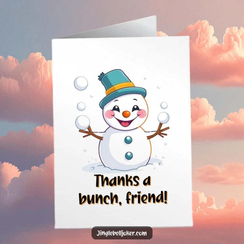 Funny Free Printable Thank You Card: A joker snowman with a sly grin launching snowballs, perfect for expressing cool gratitude.