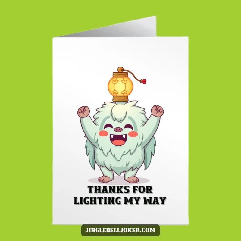 Free Printable Thank You Card: Yeti Balances Lantern - Funny Bigfoot Thanks, Downloadable