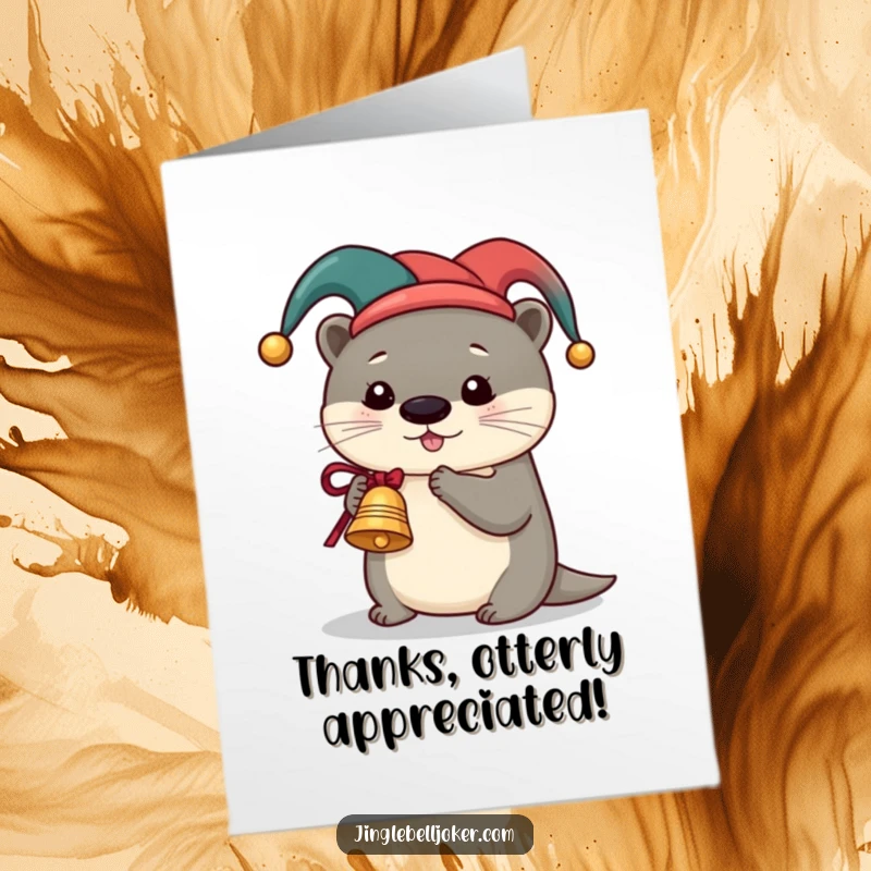Funny Free Printable Thank You Card: Cute otter in a jester hat, playing a miniature sleigh bell, delivering thanks with festive cheer.