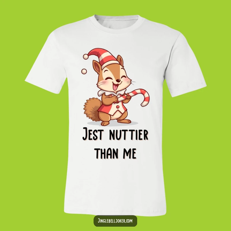 Funny Squirrel Jester T-Shirt - Hilarious Holiday Balance Tee Gift