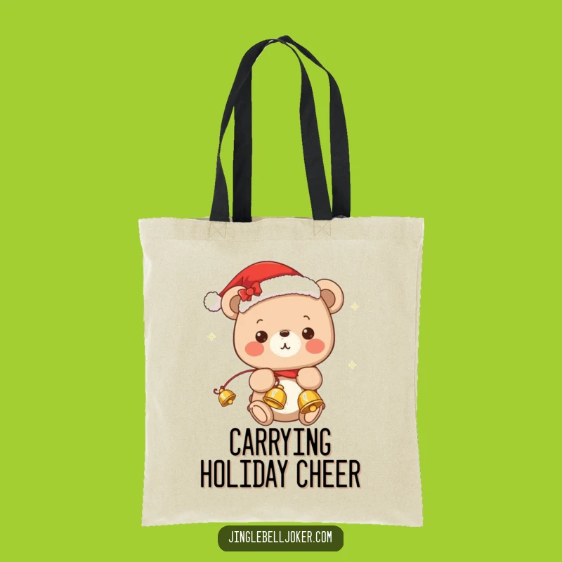 Funny Kawaii Bear Jingle Tote Bag: Carry Your Holiday Spirit